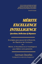 Capa do artigo Mérite, Excellence, Intelligence : Questions - Réflexions - Réponses