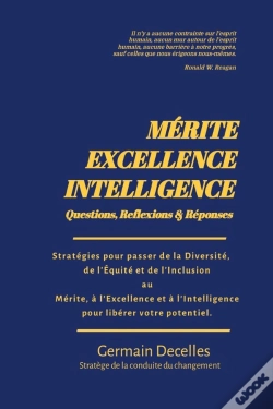 Capa do artigo Mérite, Excellence, Intelligence : Questions - Réflexions - Réponses