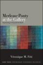 Merleau-Ponty At The Gallery - Preview