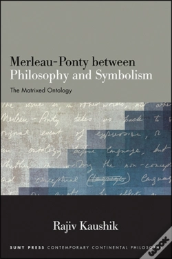Capa do artigo Merleau-Ponty Between Philosophy And Symbolism