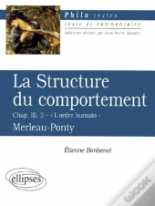 Merleau-Ponty, La Structure Du Comportement, (Chap Iii, 3 'L'Ordre Humain')