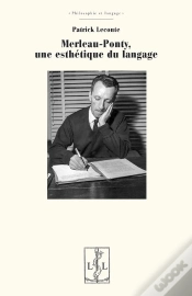 Capa do artigo Merleau-Ponty : Une Esthétique Du Langage
