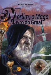 Capa do artigo Merlim, o Mago e o Livro do Graal