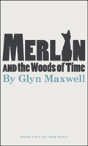 Merlin And The Woods Of Time - Preview