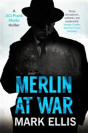 Merlin At War - Preview