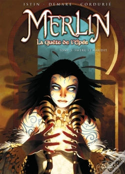 Capa do artigo Merlin - La Quête De L'Épée Tome 3 : Swerg Le Maudit