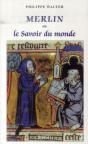 Merlin Ou Le Savoir Du Monde (3e Édition) - Preview