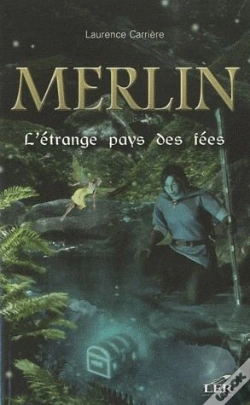 Capa do artigo Merlin T.5 ; L'Étrange Pays Des Fées