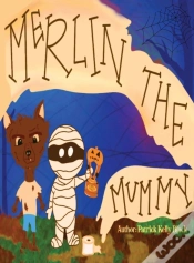 Capa do artigo Merlin The Mummy