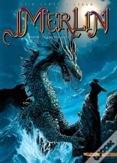 Merlin Tome 1 : La Colère D'Ahès