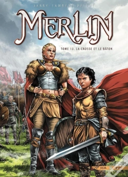 Capa do artigo Merlin Tome 13 : La Crosse Et Le Bâton