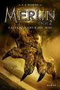 Merlin - Tome 2, Cycle 2 - La Vengeance Du Mal - Preview