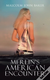 Merlin'S American Encounter