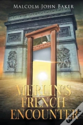 Merlin'S French Encounter