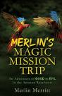 Merlin'S Magic Mission Trip - Preview