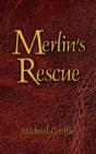 Merlin'S Rescue - Preview