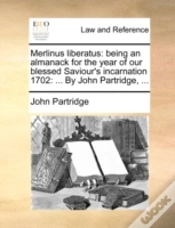 Capa do artigo Merlinus Liberatus: Being An Almanack Fo