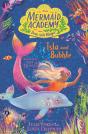 Mermaid Academy: Isla And Bubble - Preview