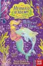 Mermaid Academy: Millie And Storm - Preview