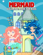 Mermaid Coloring Book For Kids