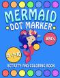 Mermaid Dot Marker Activity And Coloring Book - Preview