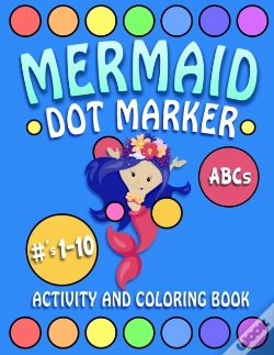 Capa do artigo Mermaid Dot Marker Activity And Coloring Book