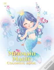Mermaid Magic Coloring Book