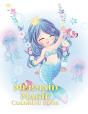 Mermaid Magic Coloring Book - Preview