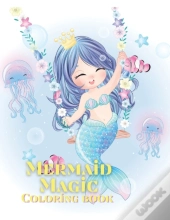 Mermaid Magic Coloring Book