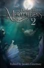 Mermaidens 2: Darker Waters - Preview