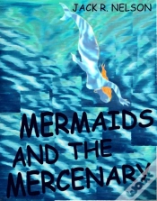 Capa do artigo Mermaids And The Mercenary