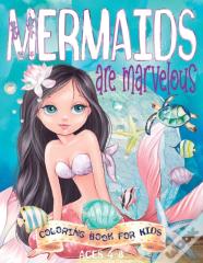 Mermaids Are Marvelous