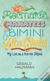 Capa do artigo Mermaids, Manatees And Bimini Blind Snakes