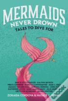 Mermaids Never Drown