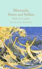 Mermaids, Sirens And Selkies - Preview