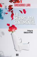 Mermelada Sentimental, La