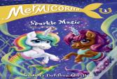 Mermicorns #1: Sparkle Magic