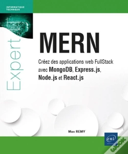 Capa do artigo Mern : Créez Des Applications Web Fullstack Avec Mongodb, Express.Js, Node.Js Et React.Js