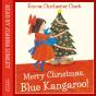 Merry Christmas, Blue Kangaroo - Preview