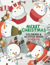 Merry Christmas Coloring And Activity Book For Kids