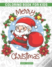 Merry Christmas Coloring Book For Kids