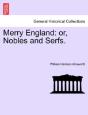Merry England: Or, Nobles And Serfs. - Preview
