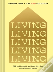 Merry Jane'S The Cbd Solution: Living