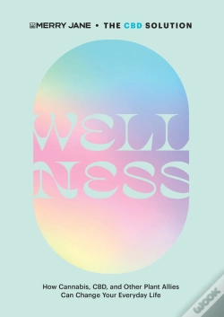 Capa do artigo Merry Jane'S The Cbd Solution: Wellness