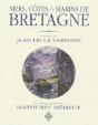 Mers, Côtes Et Marins De Bretagne - Preview