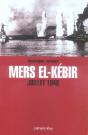Mers El-Kébir, Juillet 1940 - Preview