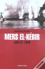 Capa do artigo Mers El-Kébir, Juillet 1940