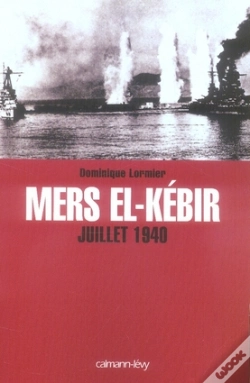 Capa do artigo Mers El-Kébir, Juillet 1940