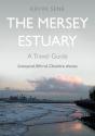 Mersey Estuary: A Travel Guide - Preview
