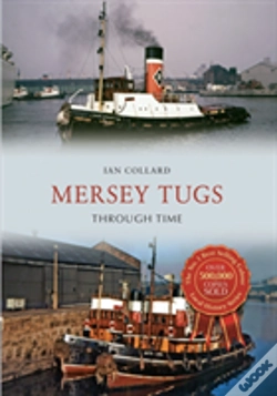 Capa do artigo Mersey Tugs Through Time